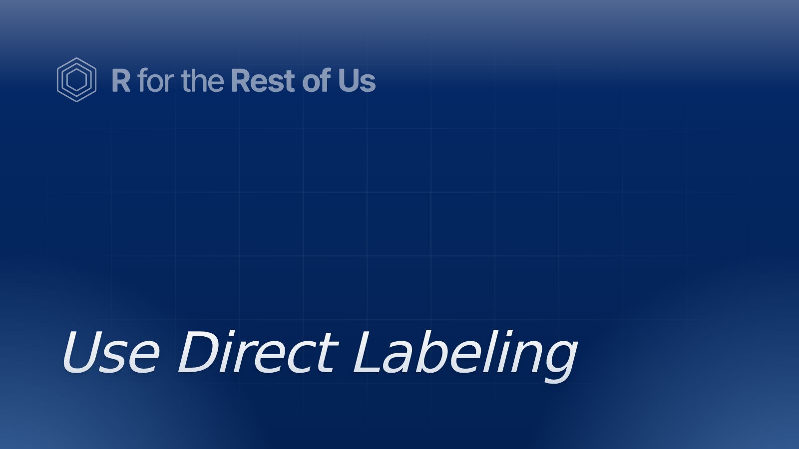use-direct-labeling-r-for-the-rest-of-us