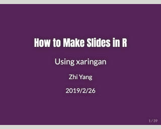 Screenshot of How to Make Slides in R Using xaringan